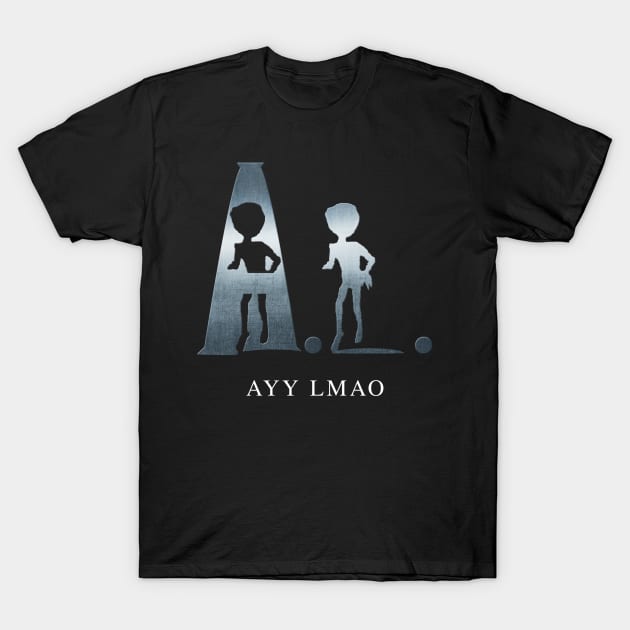 A. L. AYY LMAO T-Shirt by MatheussBerant